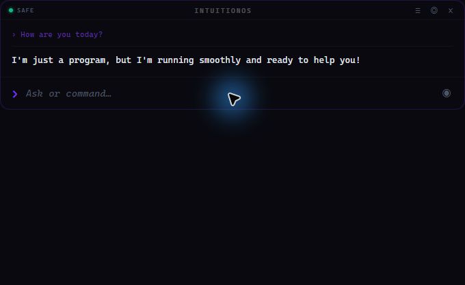 IntuitionOS desktop HUD showing a response from its local language model.